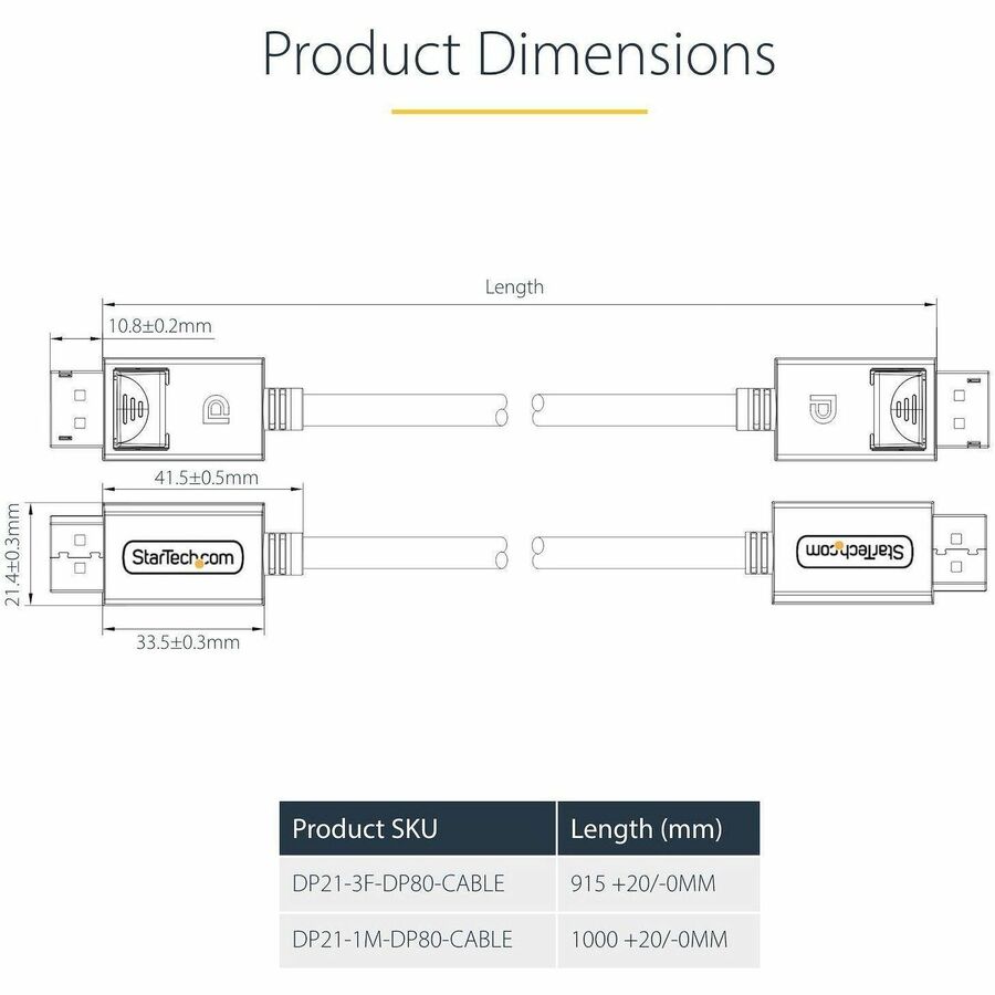 Alternate-Image4 Image for StarTech.com 3ft DisplayPort 2.1 Cable, VESA Certified DP80 DisplayPort Cable w/UHBR20/HDR/DSC 1.2a/HDCP 2.2, 16K/8K 60Hz, DP 2.1 Cord