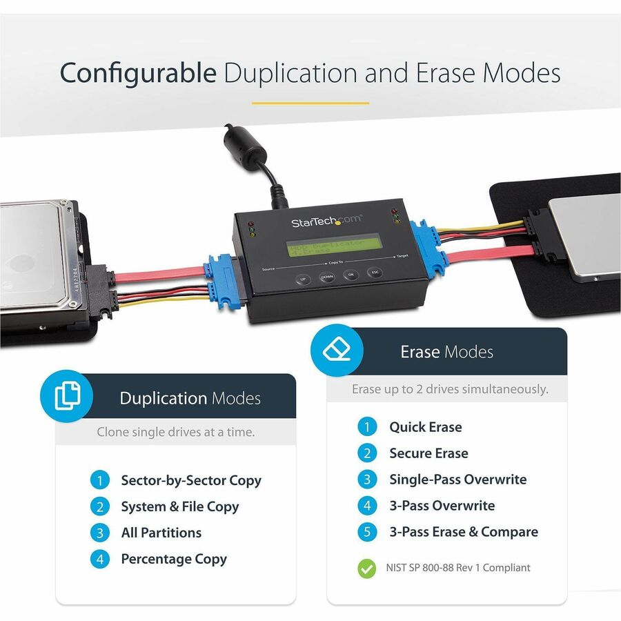 Alternate-Image4 Image for StarTech 1:1 Standalone Hard Drive Duplicator & Eraser, SATA HDD / SSD Disk Cloner / Copier / Wiper / Sanitizer, TAA Compliant