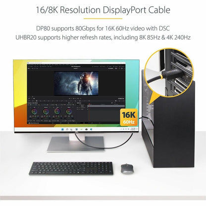 Alternate-Image2 Image for StarTech.com 3ft DisplayPort 2.1 Cable, VESA Certified DP80 DisplayPort Cable w/UHBR20/HDR/DSC 1.2a/HDCP 2.2, 16K/8K 60Hz, DP 2.1 Cord